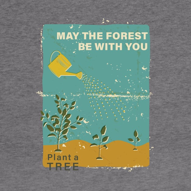 May The Forest Be With You by SWON Design